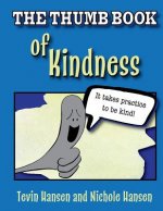 Thumb Book of Kindness