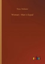 Woman - Mans Equal