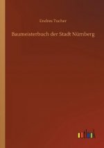 Baumeisterbuch der Stadt Nurnberg