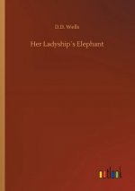 Her Ladyships Elephant