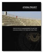 Athena Project: Prototype of Management Plan for Enhancement of New Actualities