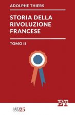 Storia della Rivoluzione Francese - Tomo II
