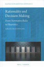 Rationality and Decision Making: From Normative Rules to Heuristics