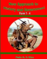 New Approach to History and Government: Form 1- 4