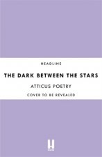 Dark Between Stars