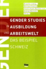 Gender Studies in der Ausbildung und Arbeitswelt