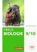 Fokus Biologie - Neubearbeitung - Baden-Württemberg - 9./10. Schuljahr