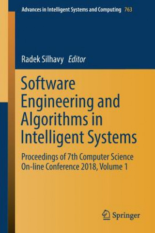 Software Engineering and Algorithms in Intelligent Systems