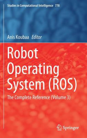 Robot Operating System (ROS)