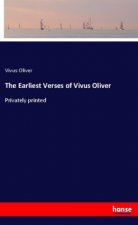 The Earliest Verses of Vivus Oliver