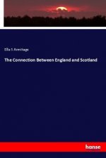 The Connection Between England and Scotland