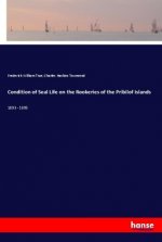Condition of Seal Life on the Rookeries of the Pribilof Islands