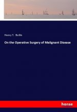 On the Operative Surgery of Malignant Disease