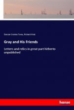 Gray and His Friends