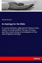 An Apology for the Bible