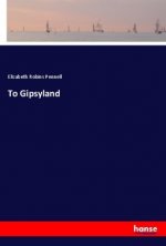 To Gipsyland
