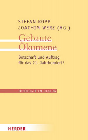 Gebaute Ökumene
