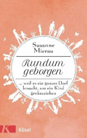 Rundum geborgen (Susanne Mierau)(Twarda)