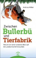 Zwischen Bullerbü und Tierfabrik