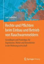 Rechte Und Pflichten Beim Einbau Und Betrieb Von Rauchwarnmeldern