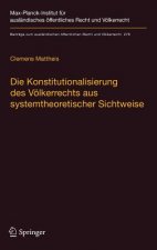Die Konstitutionalisierung des Voelkerrechts aus systemtheoretischer Sichtweise