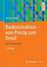 Baukonstruktion - vom Prinzip zum Detail