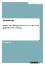 Reform des Religionsunterrichts als Ansatz gegen Radikalisierung?