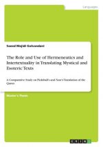 The Role and Use of Hermeneutics and Intertextuality in Translating Mystical and Esoteric Texts