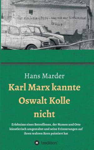 Karl Marx kannte Oswalt Kolle nicht