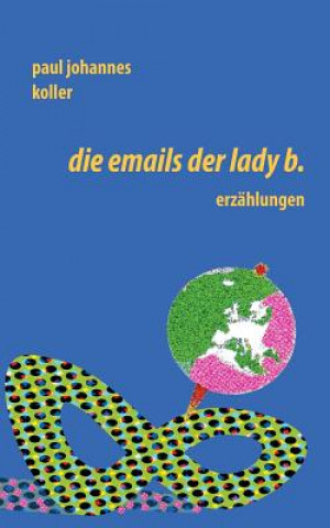 Emails der Lady B.