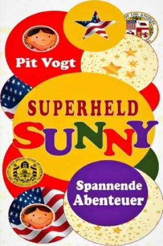 Superheld Sunny