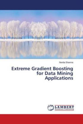 Extreme Gradient Boosting for Data Mining Applications