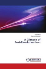 A Glimpse of Post-Revolution Iran