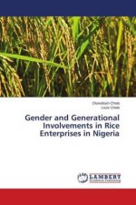 Gender and Generational Involvements in Rice Enterprises in Nigeria