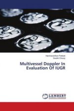 Multivessel Doppler In Evaluation Of IUGR