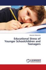 Educational Stress of Younger Schoolchildren and Teenagers