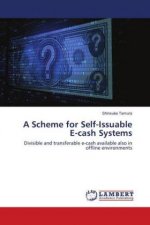 Scheme for Self-Issuable E-cash Systems