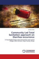 Community Led Total Sanitation approach on Diarrhea occurrence