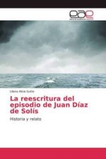 reescritura del episodio de Juan Diaz de Solis