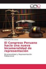 Congreso Peruano hacia una nueva bicameralidad de representacion