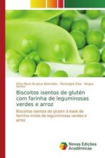 Biscoitos isentos de gluten com farinha de leguminosas verdes e arroz