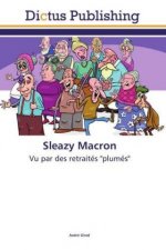 Sleazy Macron
