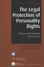 The Legal Protection of Personality Rights: Chinese and European Perspectives