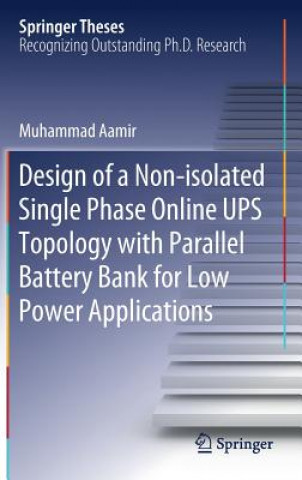 Design of a Non-isolated Single Phase Online UPS Topology with Parallel Battery Bank for Low Power Applications (Muhammad Aamir)(Pevná)