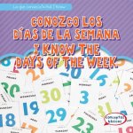 Conozco Los Dias de La Semana / I Know the Days of the Week