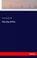 The City of Fire