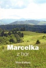 Marcelka z hor 1, 2. vydání
