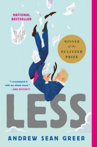 Less (Winner of the Pulitzer Prize) (Andrew Sean Greer)(Carte broșată)