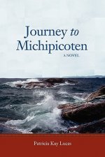 Journey to Michipicoten