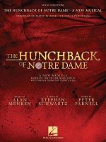 The Hunchback Of Notre Dame: The Stage Musical - Vocal Selections